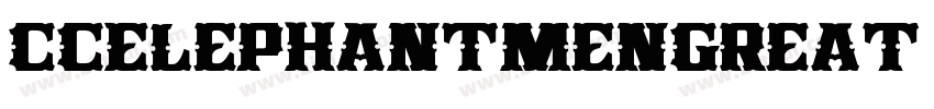 CCElephantmenGreat W字体转换
